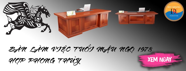 Bàn làm việc tuổi Mậu Ngọ 1978 hợp phong thủy