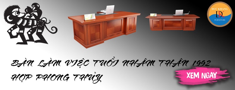 những mẫu bàn làm việc giám đốc hợp phong thủy tuổi Nhâm Thân 1992