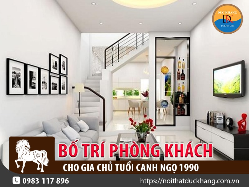 Bố trí phòng khách cho gia chủ tuổi Canh Ngọ 1990