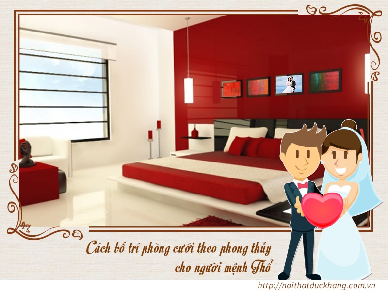 Màu sắc phòng cưới theo phong thủy tốt cho người mệnh Thổ