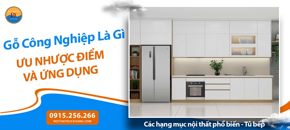 Ứng dụng của gỗ công nghiệp trong nội thất hiện đại - Tủ bếp