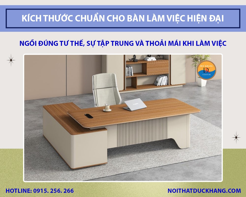 Kích thước chuẩn cho bàn làm việc hiện đại mới nhất 2025