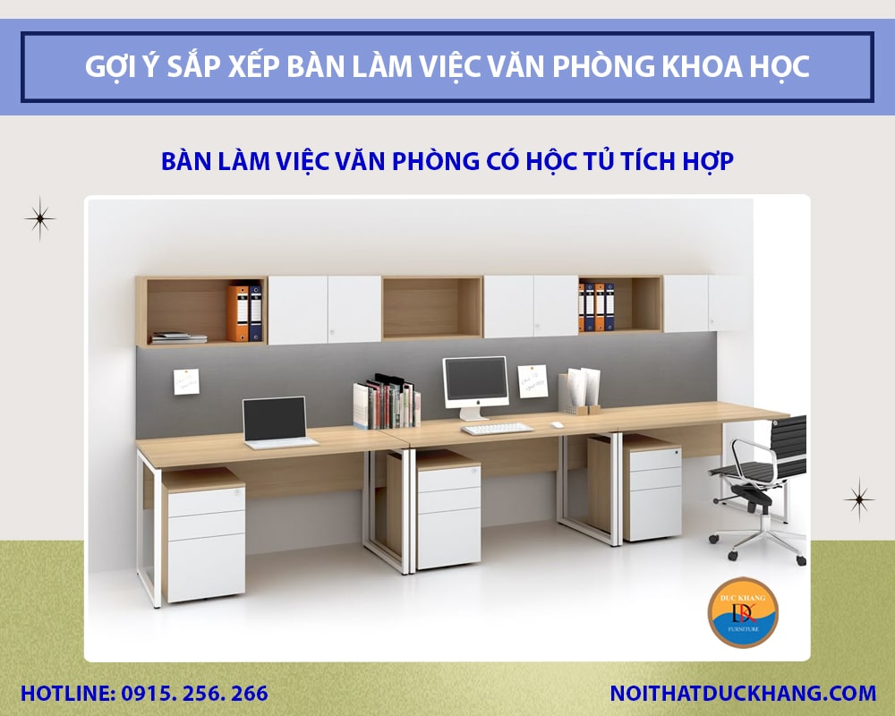Bàn làm việc văn phòng có hộc tủ tích hợp